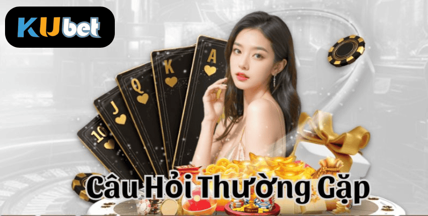 Câu hỏi thường gặp tại KU3933 (FAQ)